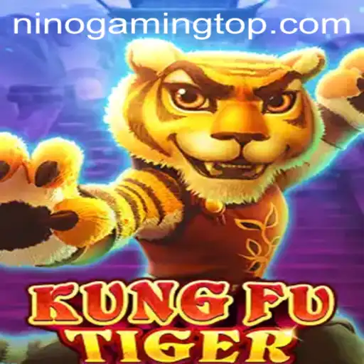 Exploring KungFuTiger: The Action-Packed Adventure by Ninogaming