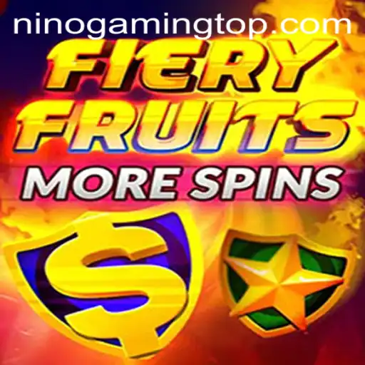 FieryFruitsMoreSpins: A Deep Dive into ninogaming's Latest Sensation