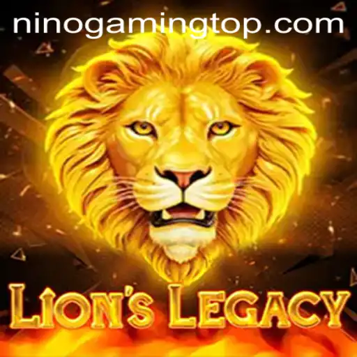 Exploring the Thrilling World of LionsLegacy with Ninogaming